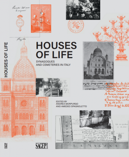 Houses of life. Synagogues and Cemeteries in Italy